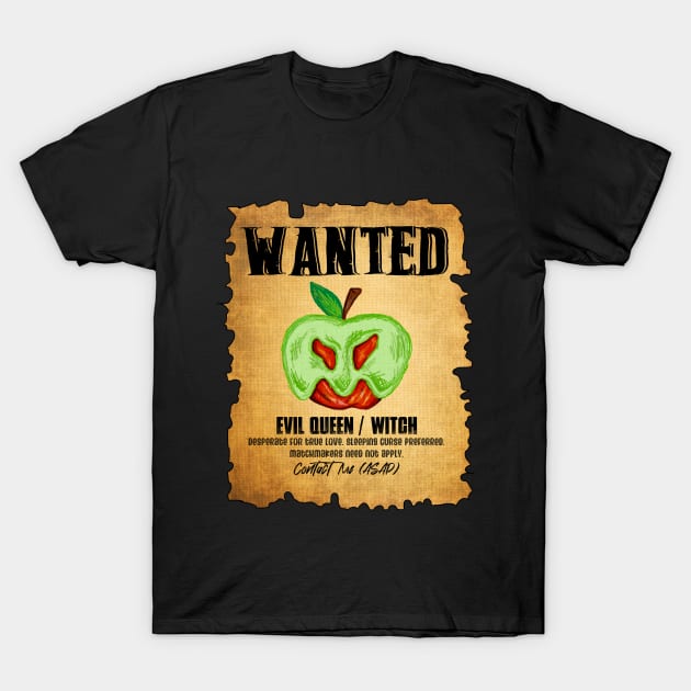 Wanted: Evil Queen/Witch T-Shirt by the-krisney-way